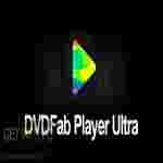 DVDFab Player Ultra 2019 Free Download
