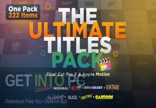 VideoHive The Ultimate Titles Pack – Final Cut Pro X & Apple Motion Download