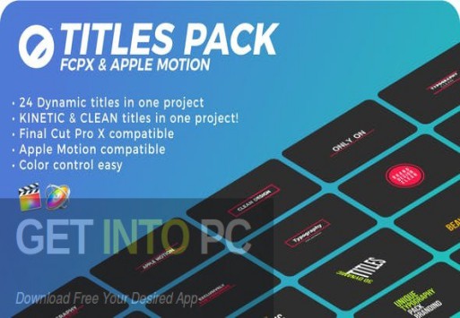 VideoHive The Ultimate Titles Pack – Final Cut Pro X & Apple Motion Download