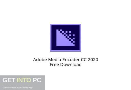Adobe Media Encoder CC 2020 Free Download
