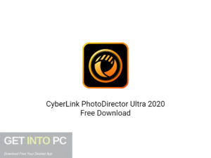 CyberLink PhotoDirector Ultra 2020 Free Download