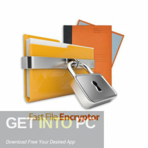 Fast File Encryptor Free Download