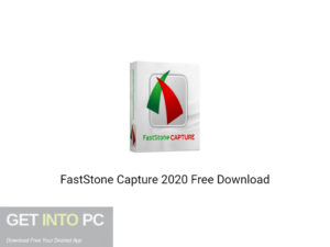 FastStone Capture 2020 Free Download