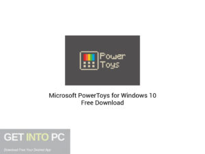 Microsoft PowerToys for Windows 10 Free Download