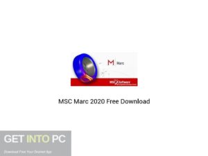 MSC Marc 2020 Free Download