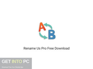 Rename Us Pro Free Download
