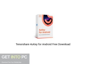 Tenorshare 4uKey for Android 2020 Free Download