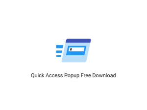 Quick Access Popup Free Download