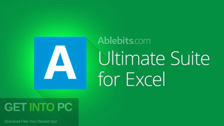 AbleBits Ultimate Suite for Excel 2021 Free Download