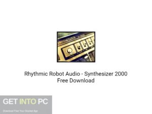 Rhythmic Robot Audio – Synthesizer 2000 Free Download