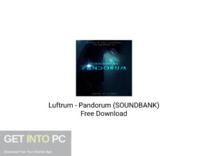 Luftrum – Pandorum (SOUNDBANK) Free Download