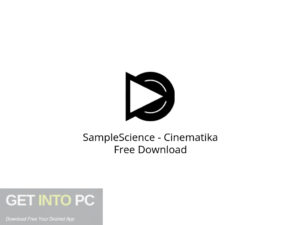 SampleScience – Cinematika Free Download