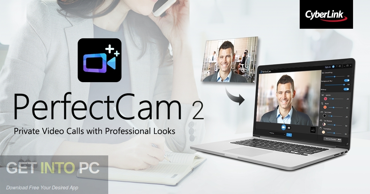 CyberLink PerfectCam Premium 2021 Free Download