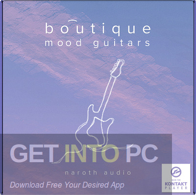 Naroth Audio – Mood Guitars Free Download