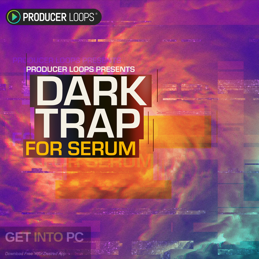 Producer Loops – Fresh Trap For Serum Free Download