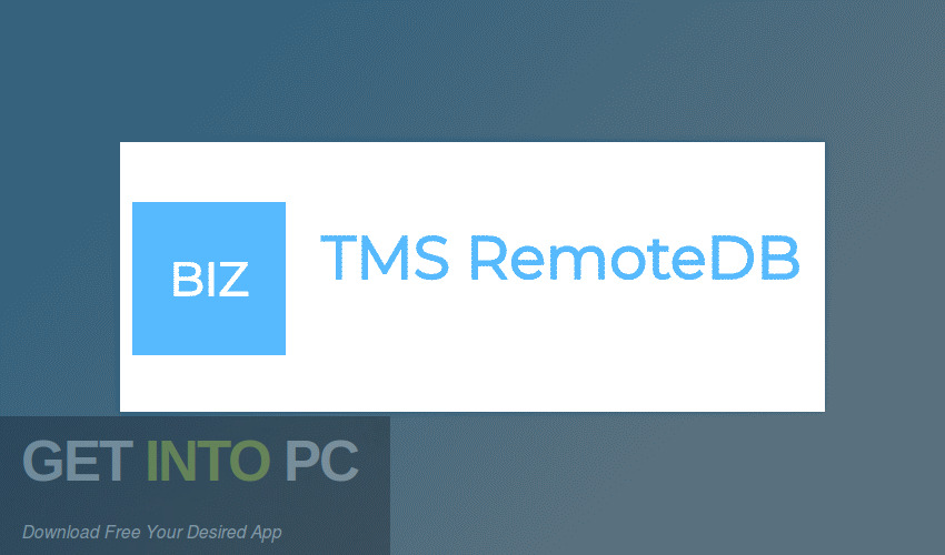 TMS RemoteDB 2021 Free Download