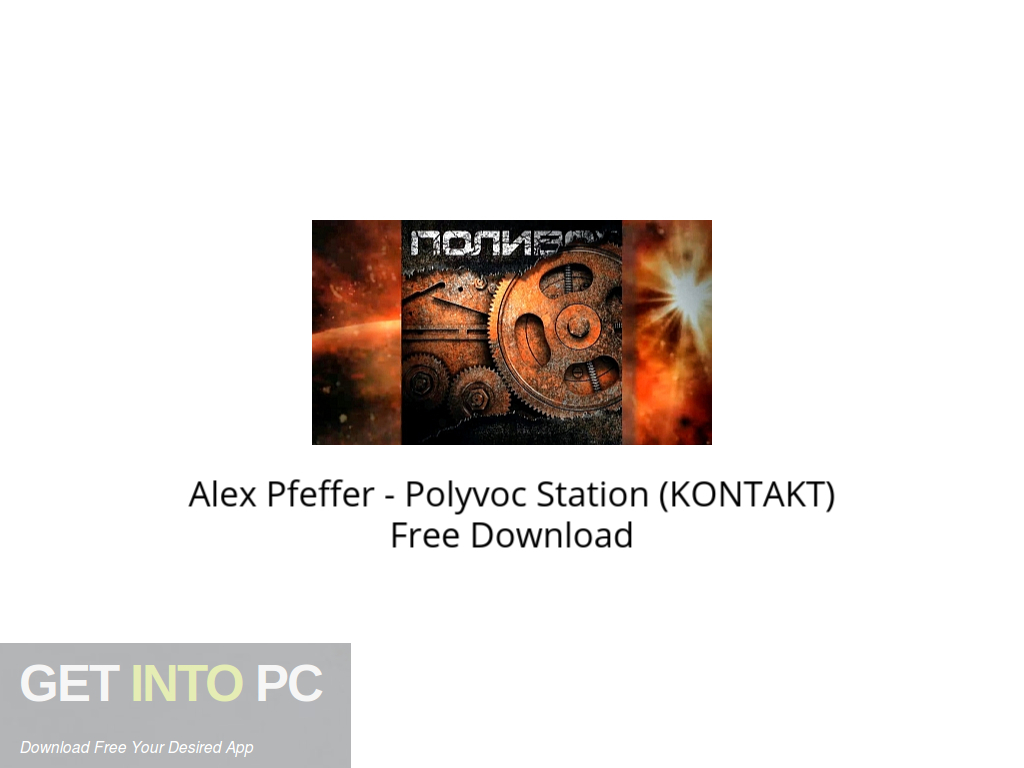 Alex Pfeffer – Polyvoc Station (KONTAKT) Free Download