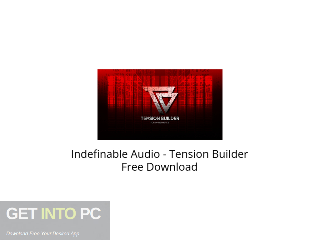 Indefinable Audio – Tension Builder Free Download