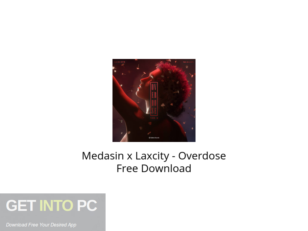 Medasin x Laxcity – Overdose Free Download