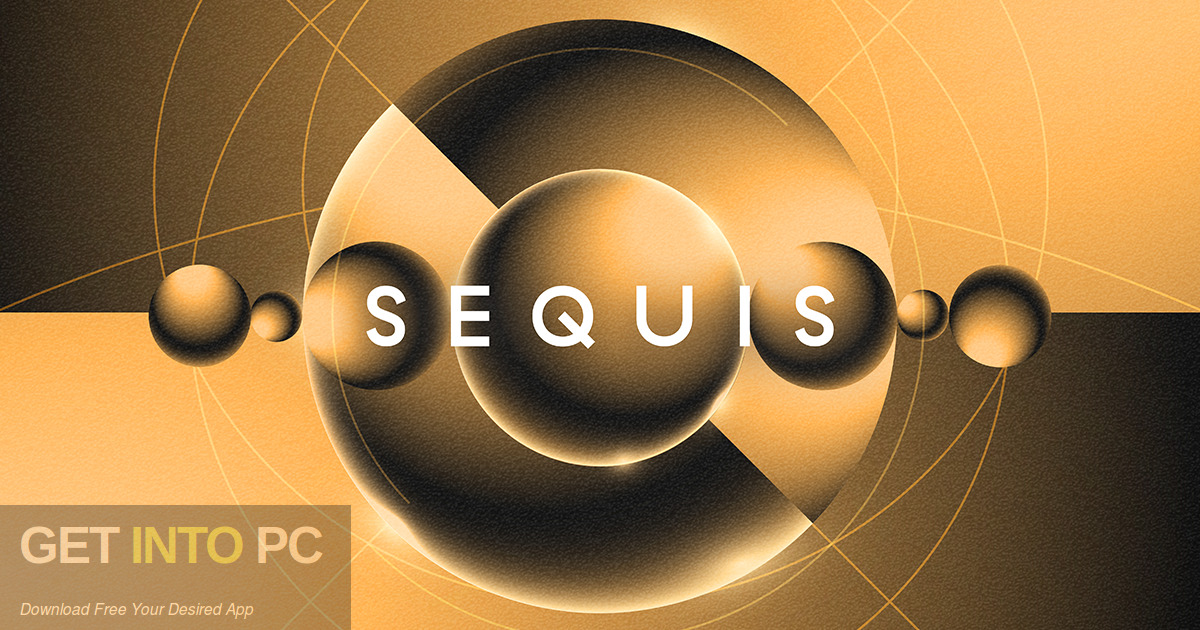 Native Instruments – SEQUIS Free Download
