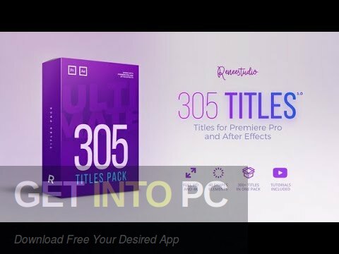 VideoHive – 305 Titles Ultimate Pack for Premiere Pro & After Effects Free Download