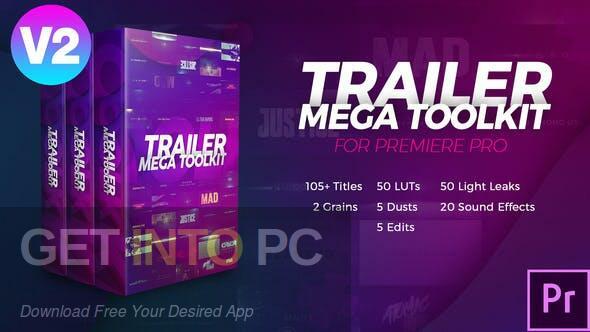 VideoHive – Trailer Mega Toolkit Premiere Pro V.2 [MOGRT, CUBE, MP4] Free Download