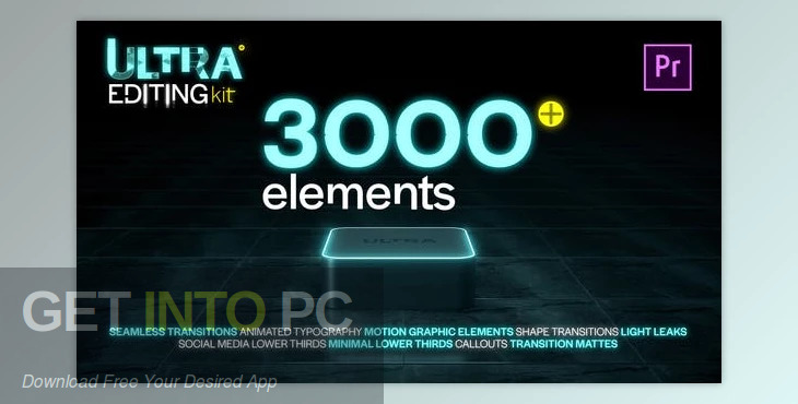 VideoHive – Ultra Editing Kit | Premiere Pro Free Download