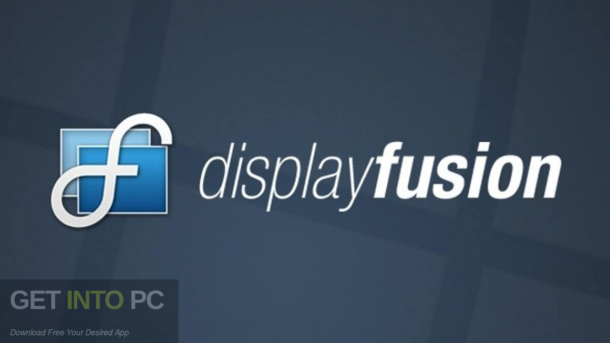 DisplayFusion Pro 2022 Free Download
