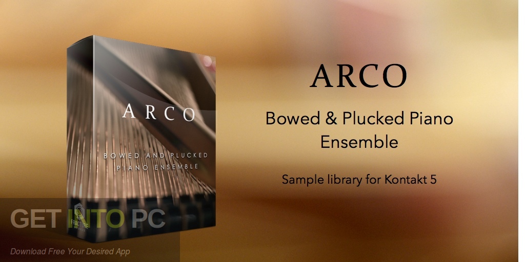Fracture Sounds – ARCO – Bowed & Plucked Piano Ensemble Download