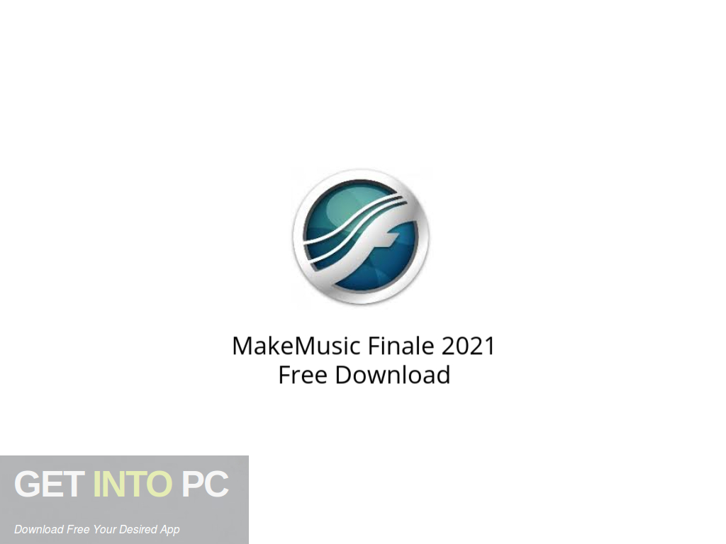 MakeMusic Finale 2021 Free Download
