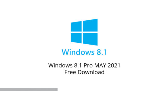 Windows 8.1 Pro MAY 2021 Free Download