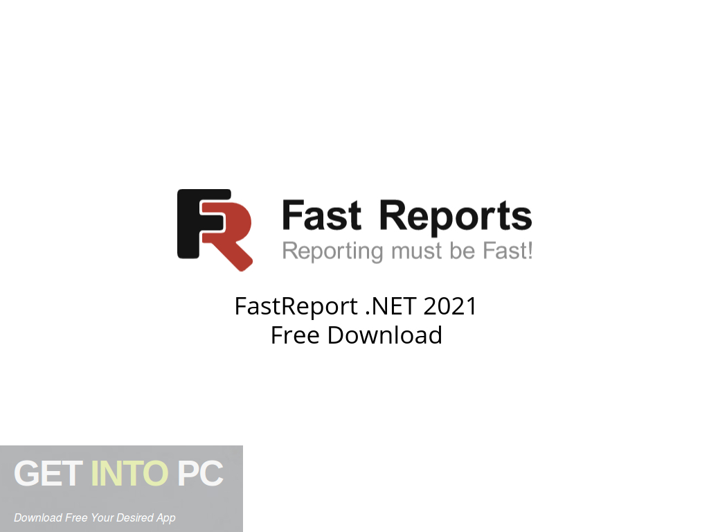 FastReport .NET 2021 Free Download