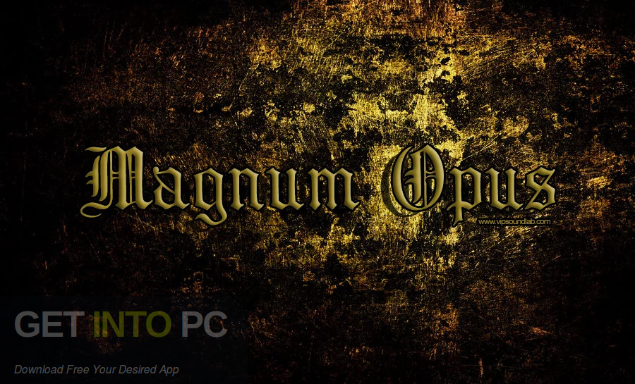 Vip Soundlab – Magnum Opus HD Free Download