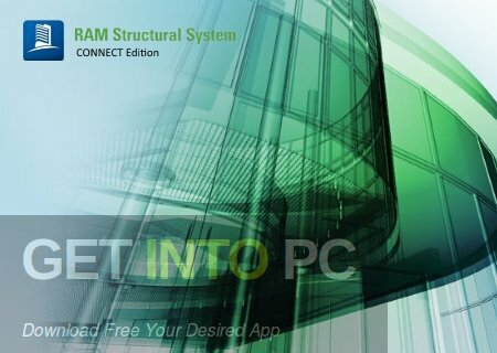 Bentley RAM Structural System CONNECT Edition 2022 Free Download