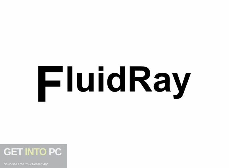 FluidRay 2022 Free Download