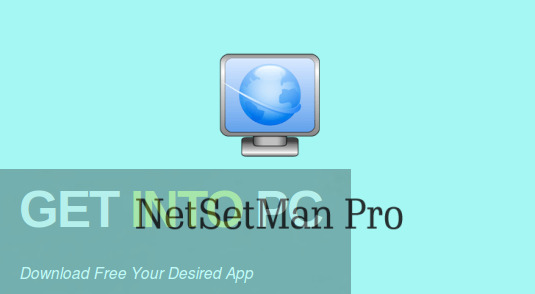 NetSetMan 2022 Free Download NetSetMan 2022 Free Download