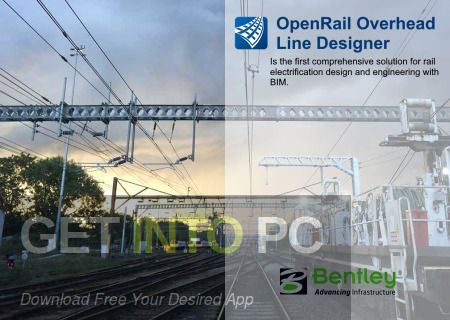 OpenRail Overhead Line Designer CONNECT Edition 2021 Free Download