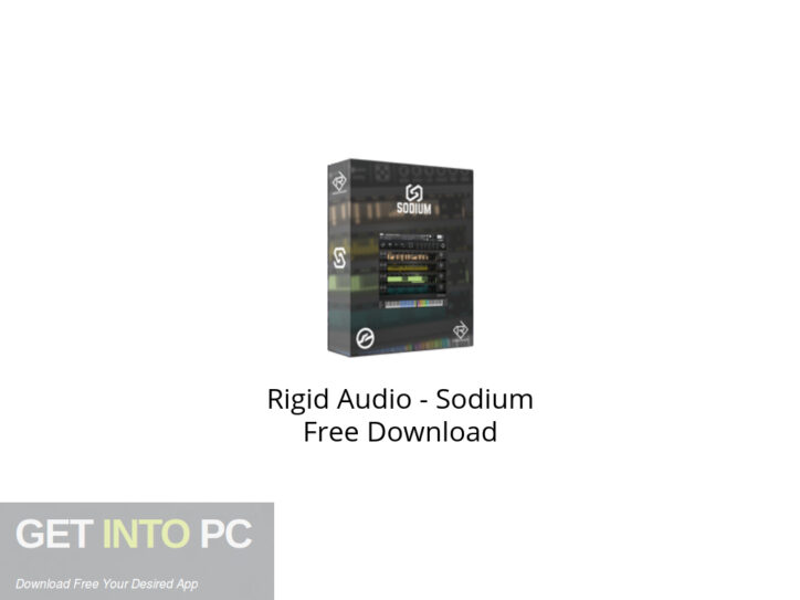 Rigid Audio – Sodium Free Download
