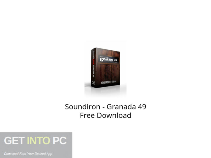 Soundiron – Granada 49 Free Download