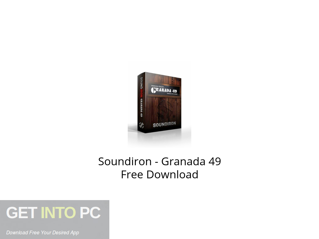 Soundiron – Granada 49 Free Download