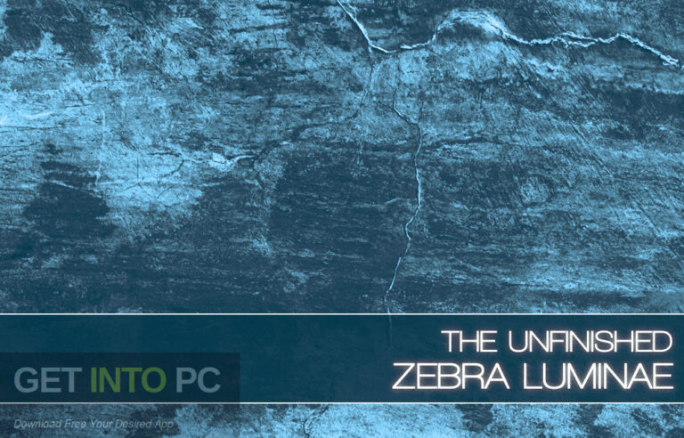 The Unfinished – Zebra Lumina Free Download