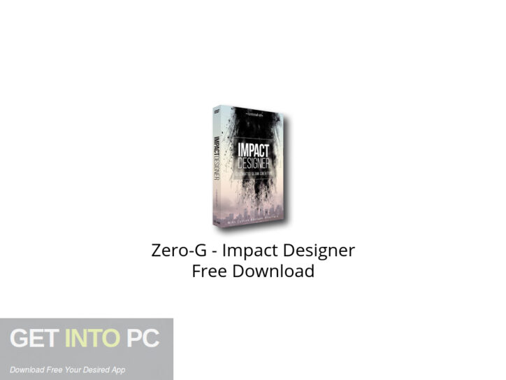 Zero-G – Impact Designer Free Download