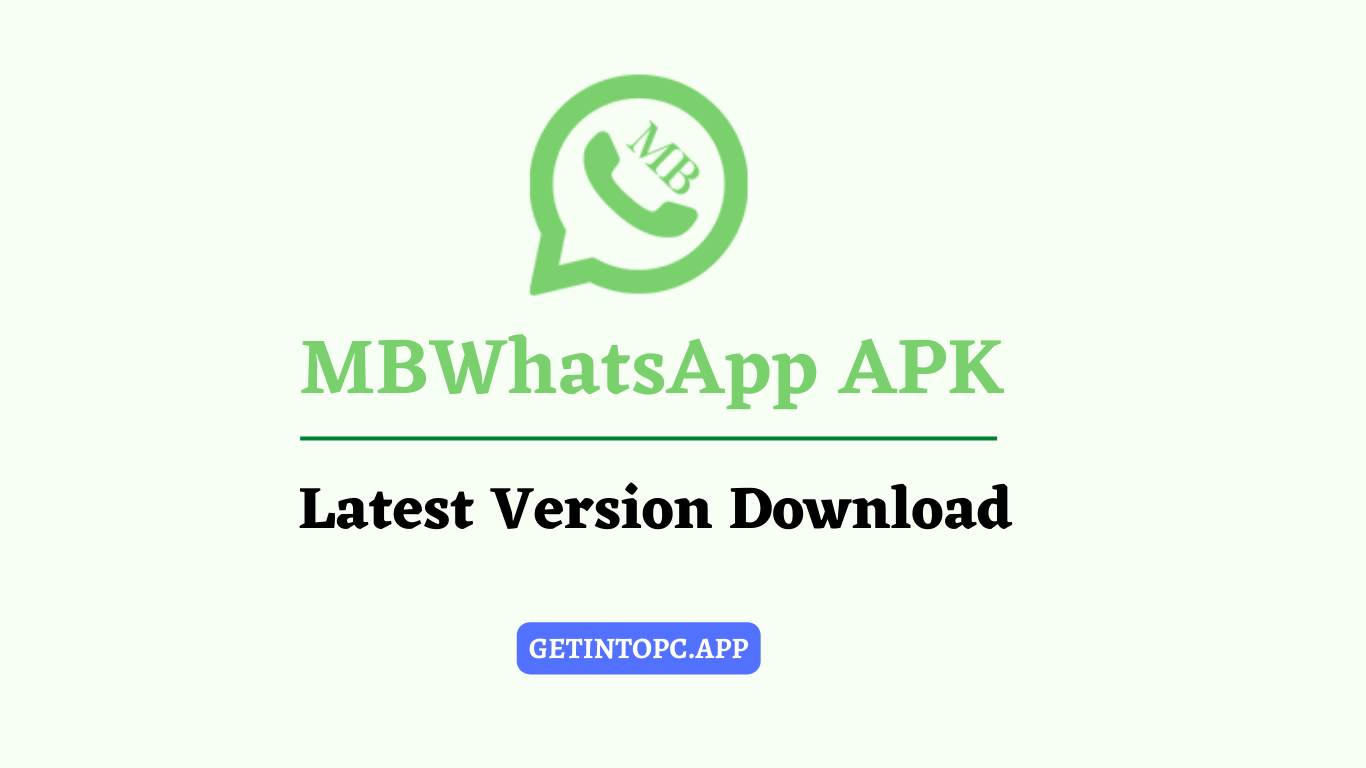 MBWhatsApp v9.54 – APK Download Latest Version 2026