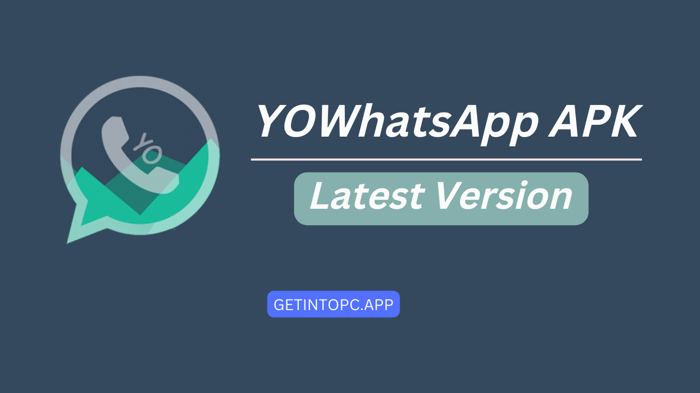 YoWhatsApp APK Download Latest Version for Android 2026