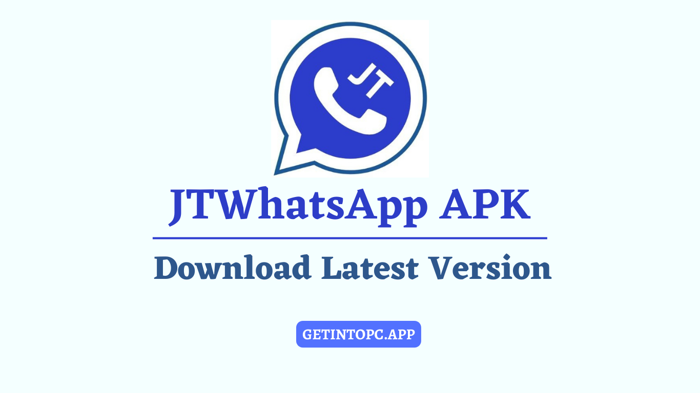 JTWhatsApp – APK Download for Android 2026